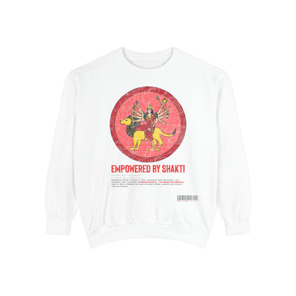 Empowered by SHAKTI Sweatshirt - Chandraghanta&