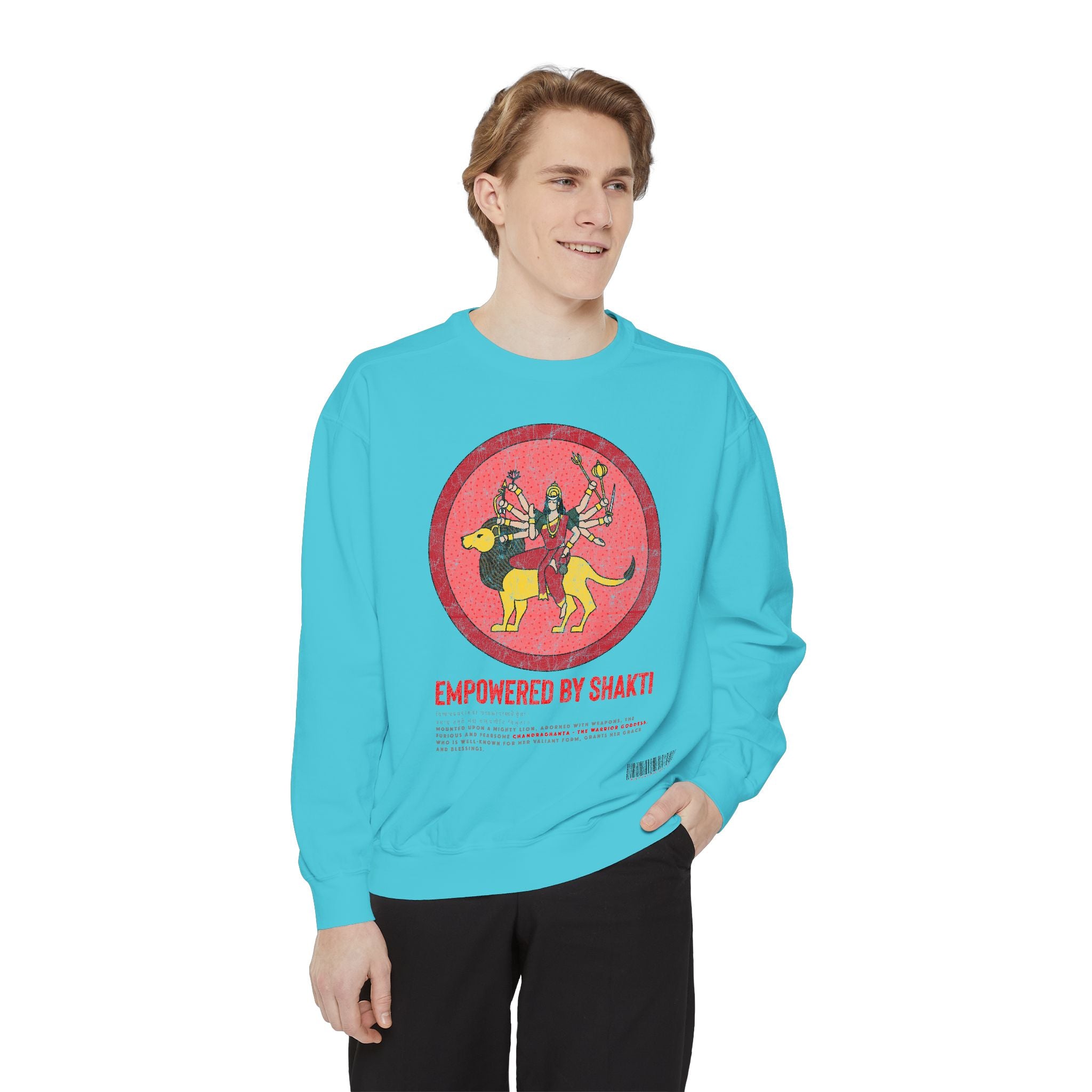 Empowered by SHAKTI Sweatshirt - Chandraghanta&