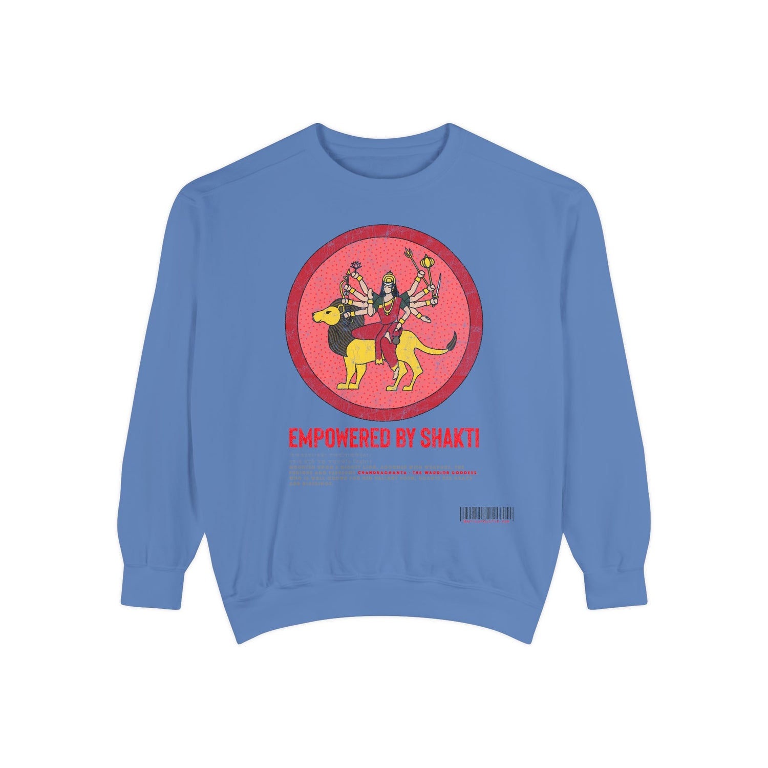 Empowered by SHAKTI Sweatshirt - Chandraghanta&