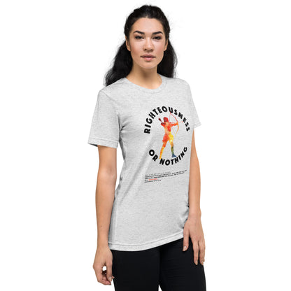 Righteousness or Nothing Training Tee - Fuel Your Warrior Spirit